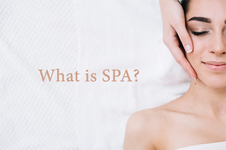Những điều chưa từng hé lộ về “Spa là gì và các mô hình Spa”